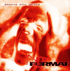 neformat-breathe-with-hatred