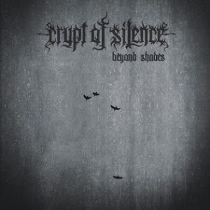 crypt-of-silence-beyond-shades
