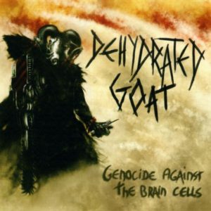 dehydrated-goat-genocide-against-the-brain-cells