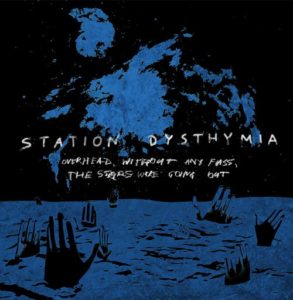 station-dysthymia-overhead-without-any-fuss-the-stars-were-going-out