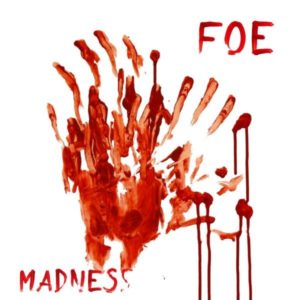 FOE Madness