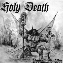 HOLY DEATH Apocalyptic War