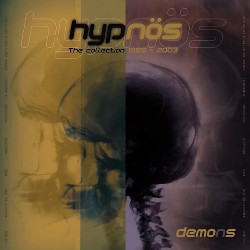 HYPNOS Demons - The Collection 1999 – 2003