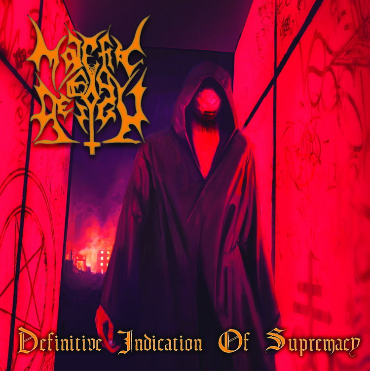 MALEFIC BY DESIGN Definitive Indication of Supremacy
