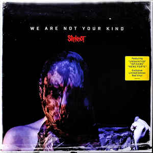SLIPKNOT We Are Not Your Kind