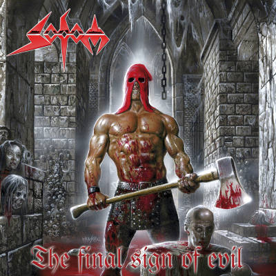 SODOM The Final Sign of Evil