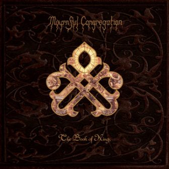 MOURNFUL CONGREGATION The Book Of Kings