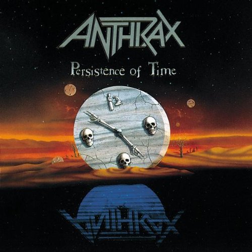 Anthrax.Persistence Of Time