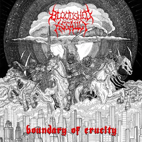 BLOODSHED ASSAULT Boundary of Cruelty