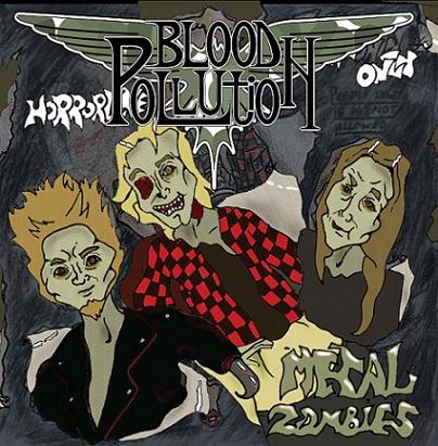 BLOOD POLLUTION Metal Zombies